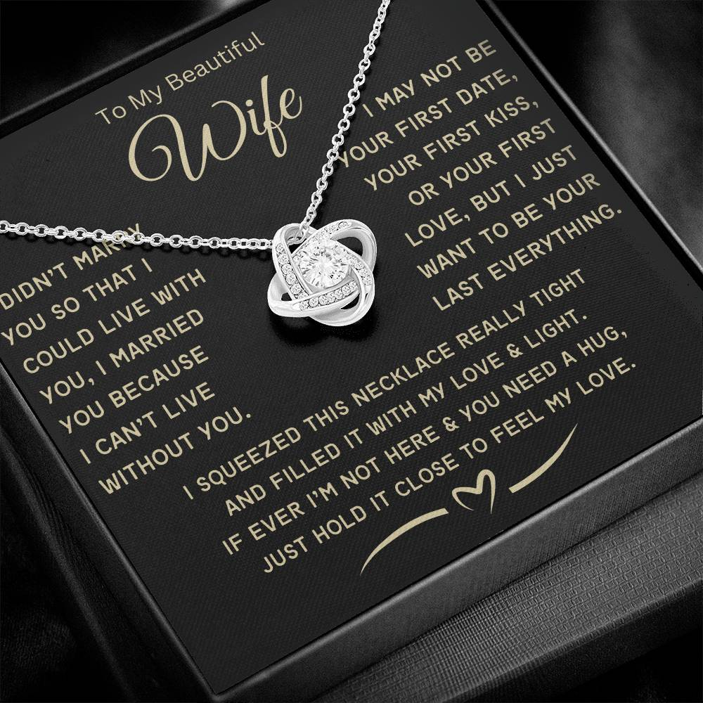 Wife Necklace- My love-Love Knot Necklace. Gift for Wife,Soulmate Gift