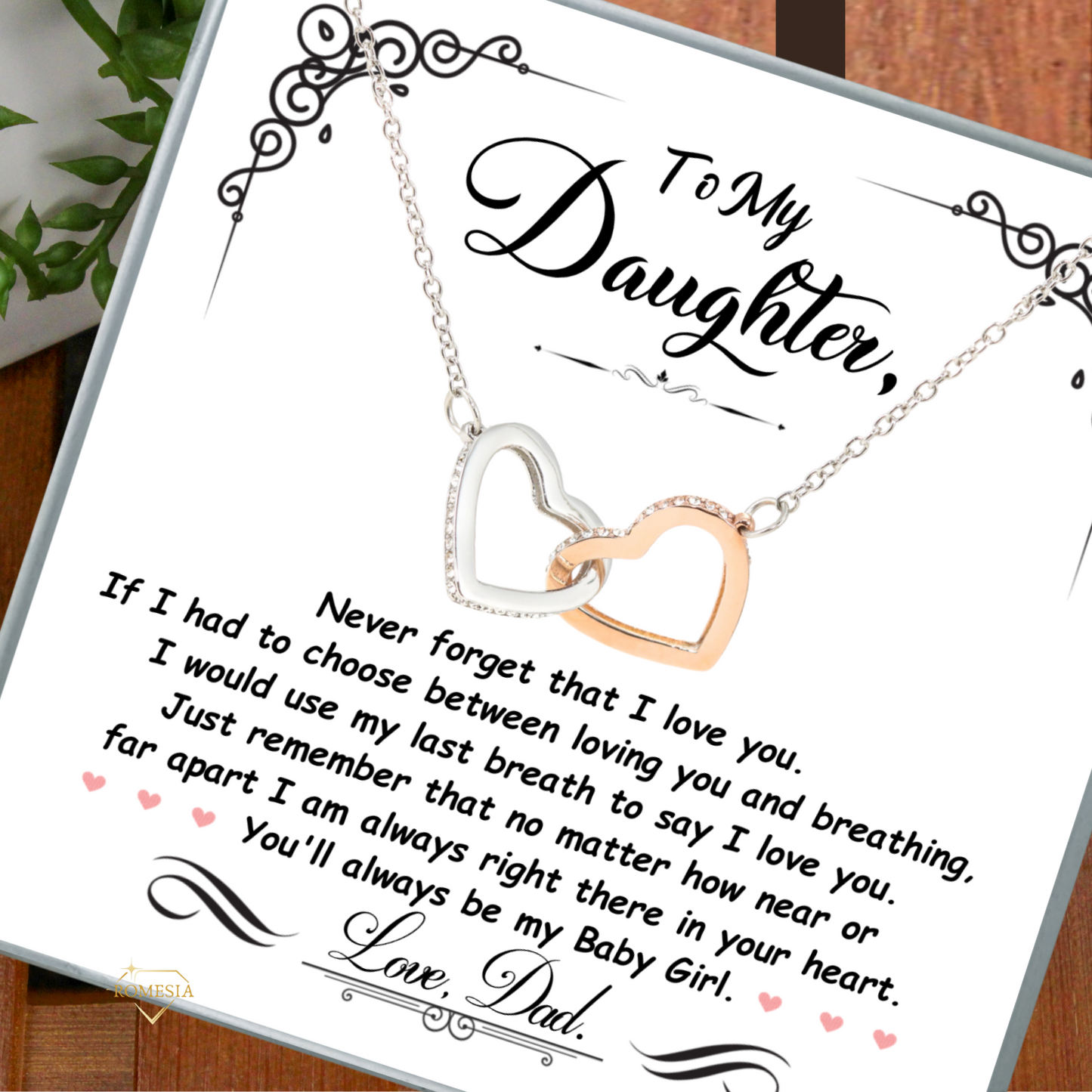 To My Daughter- Never Forget- Interlocking Hearts Necklace from DAD