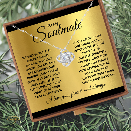 To My Soulmate-Queen-Love Knot Necklace