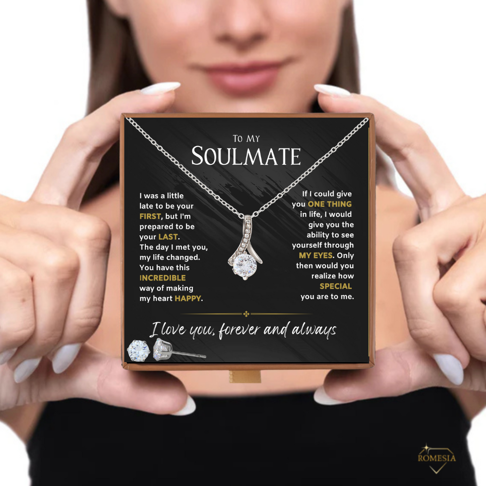 To My Soulmate-Through my eyes-Alluring Beauty Necklace w/Earrings
