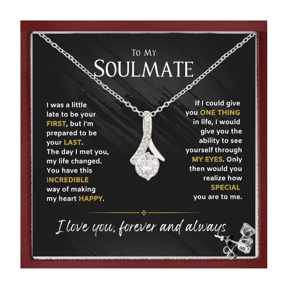 To My Soulmate-Through my eyes-Alluring Beauty Necklace w/Earrings