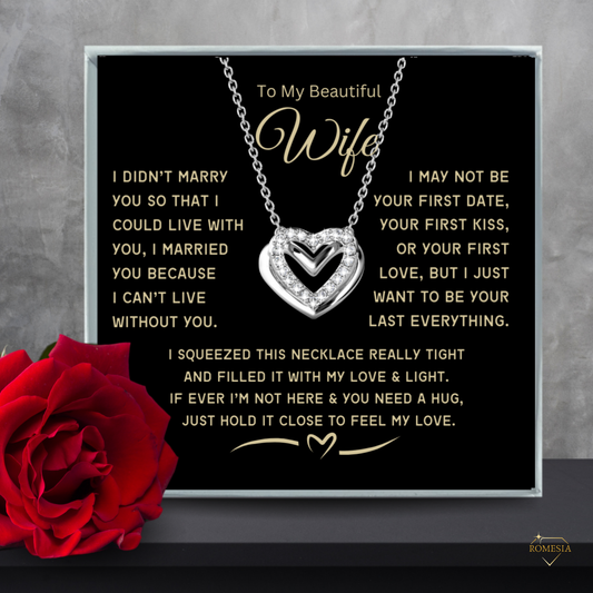 To My Wife-Love & Light-Passionate Hearts Necklace