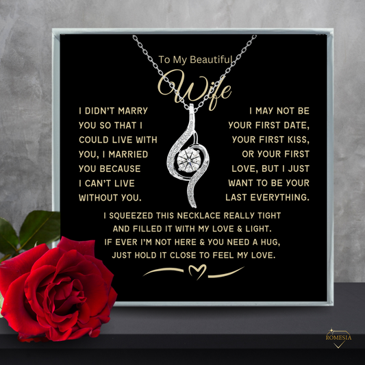 To My Beautiful Wife-My Love- Adoring Love Necklace
