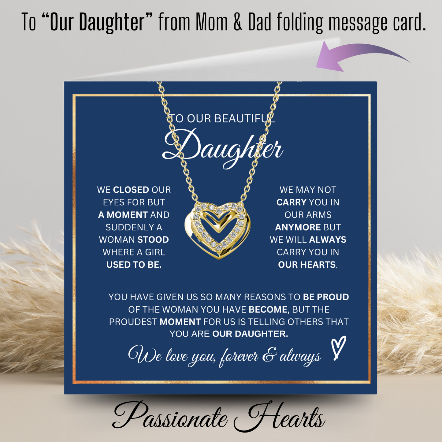 To Our Daughter-Proudest Moment- Psaaionate Hearts Pendent