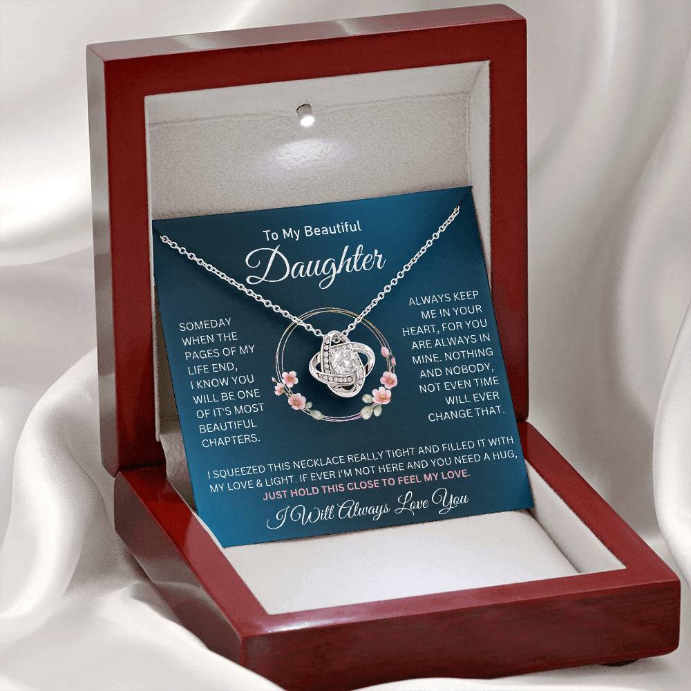 To My Beautiful Daughter-Beautiful Chapter-Love Knot Necklace