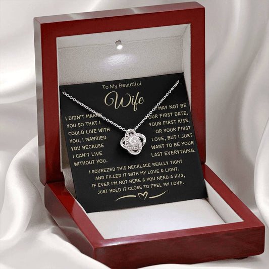 Wife Necklace- My love-Love Knot Necklace. Gift for Wife,Soulmate Gift