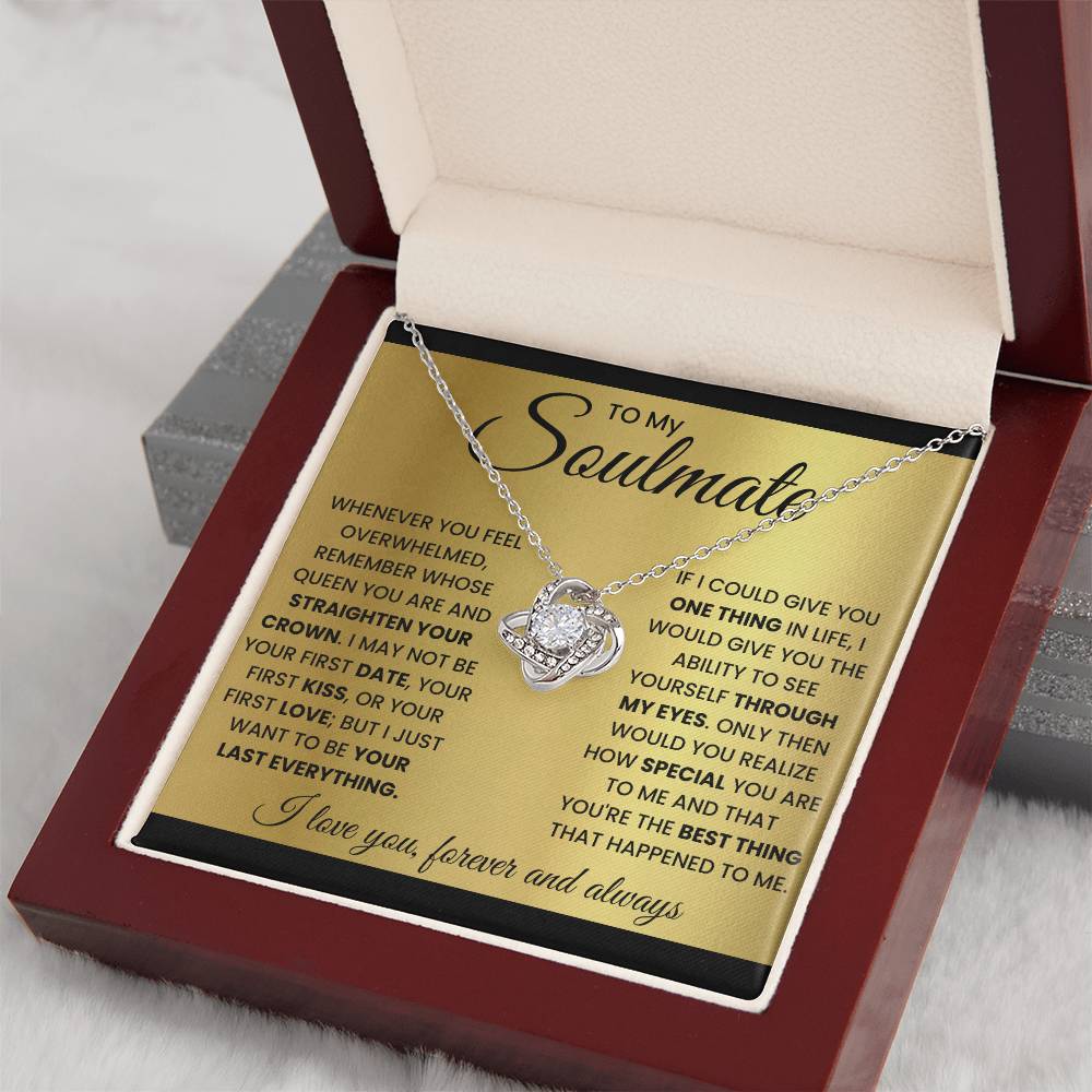 To My Soulmate-Queen-Love Knot Necklace