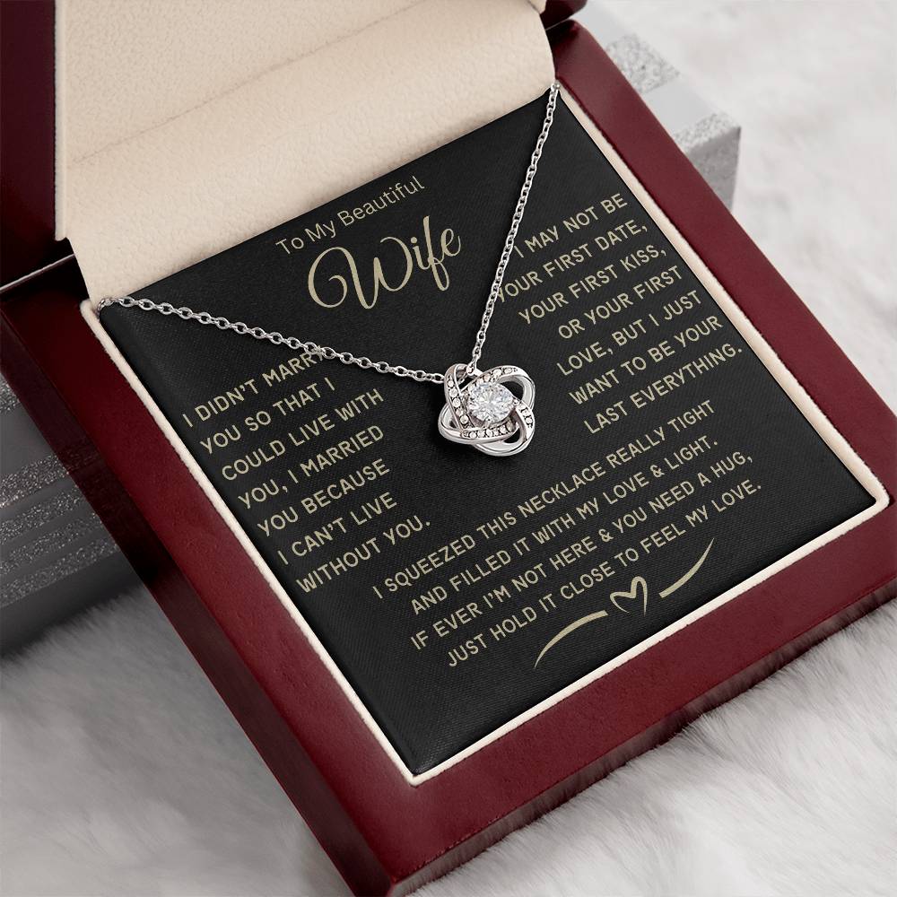 Wife Necklace- My love-Love Knot Necklace. Gift for Wife,Soulmate Gift