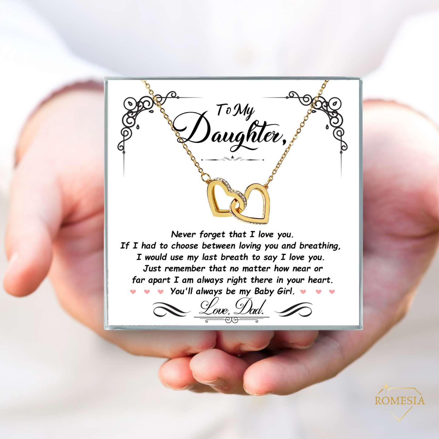 To My Daughter- Never Forget- Interlocking Hearts Necklace from DAD