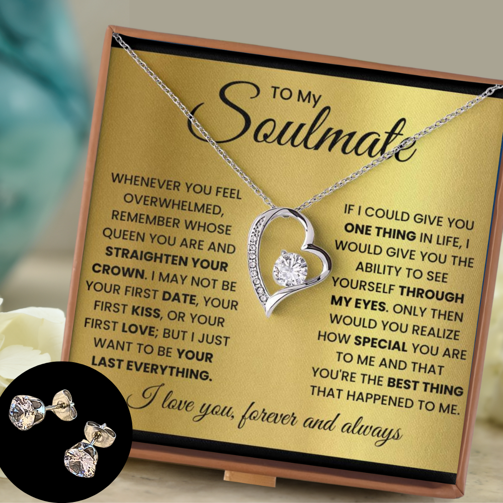 To My Soulmate-Queen- Forever Love Necklace w/Earrings