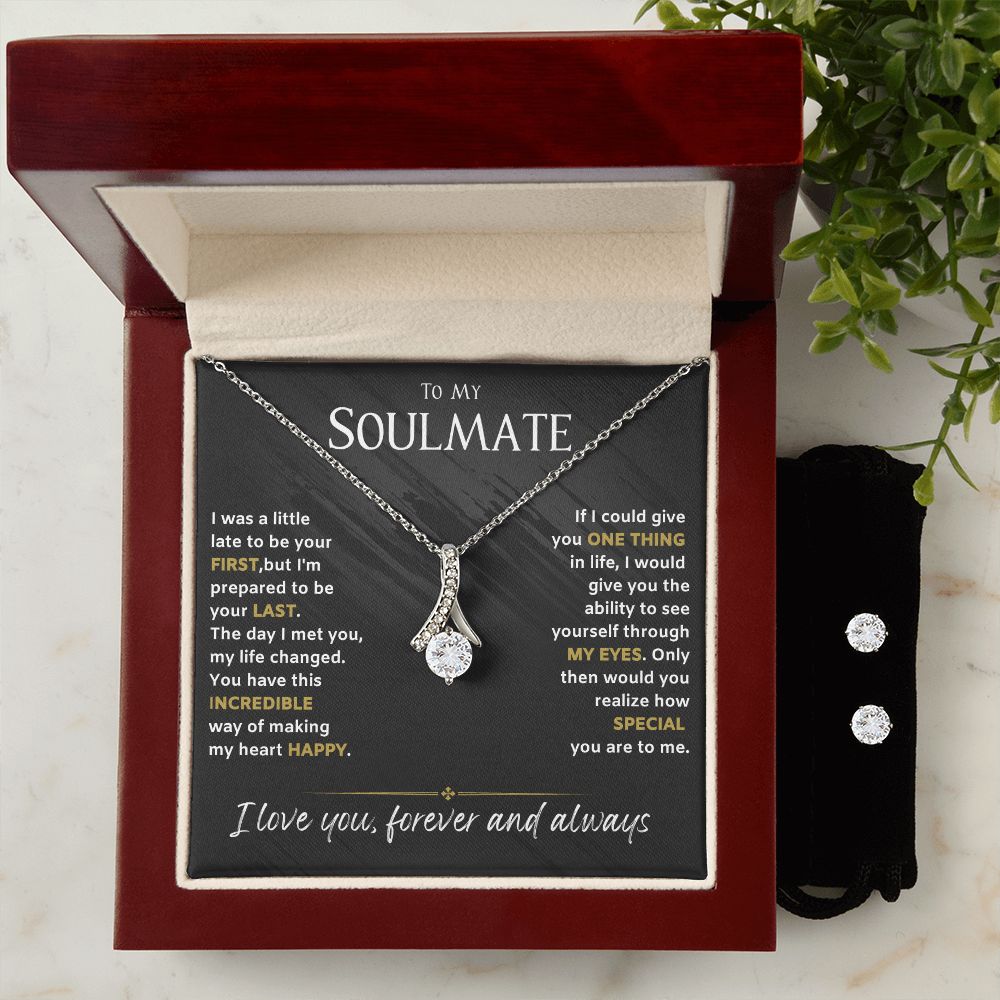 To My Soulmate-Through my eyes-Alluring Beauty Necklace w/Earrings