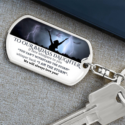 To Our Badass Daughter-Fate Whispers- Graphic Dog Tag Swivel Keychain