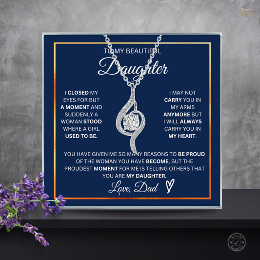 To My Daughter- Proudest Moment From Dad-                        925 Sterling Silver Adoring Love Necklace