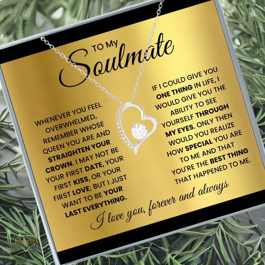 To My Soulmate-Queen- Forever Love Necklace