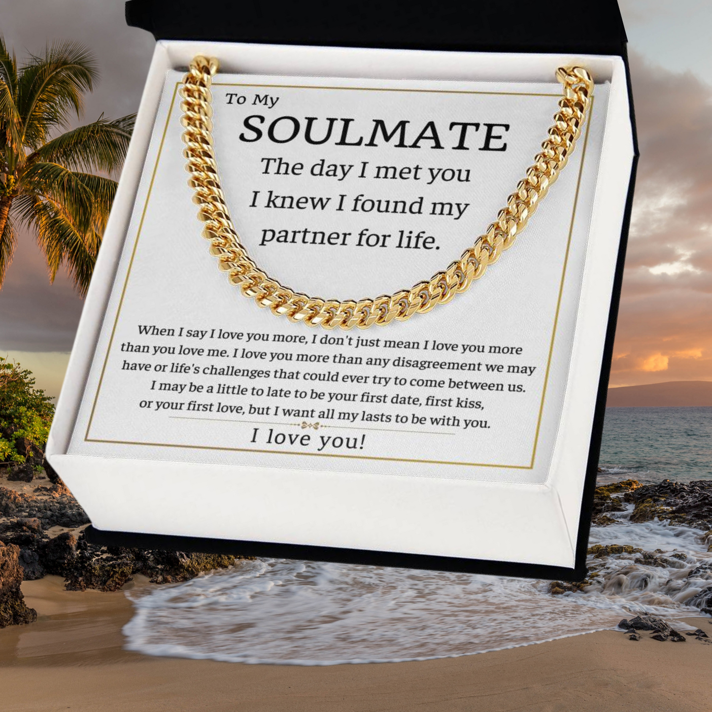 To My Soulmate-Partner for life- Womens Cuban Chain Necklace