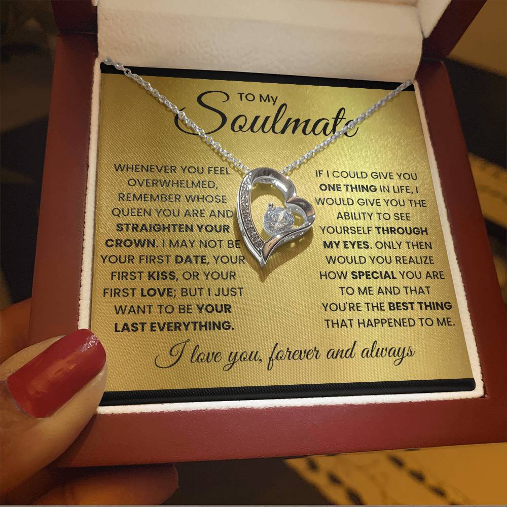 To My Soulmate-Queen- Forever Love Necklace