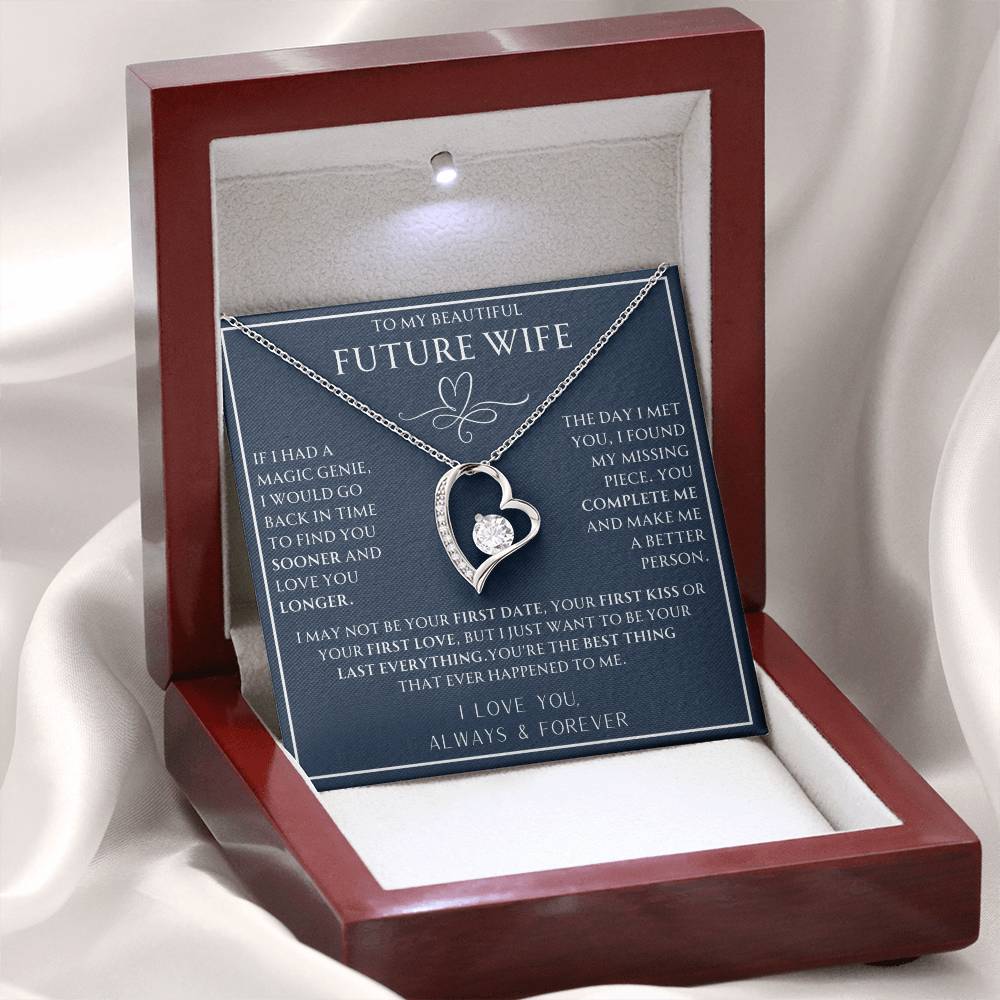 To My Future Wife- If I had a Magic Genie- Forever Love Necklace