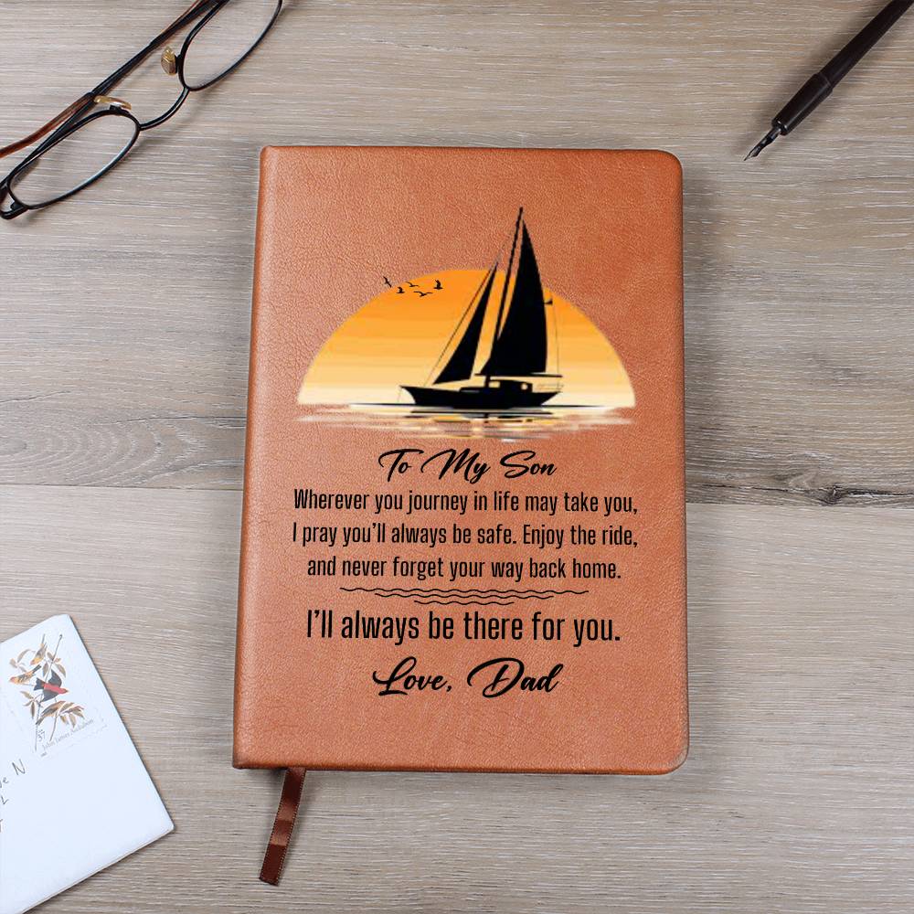 To My Son-Journey in Life- Graphic Leather Journal