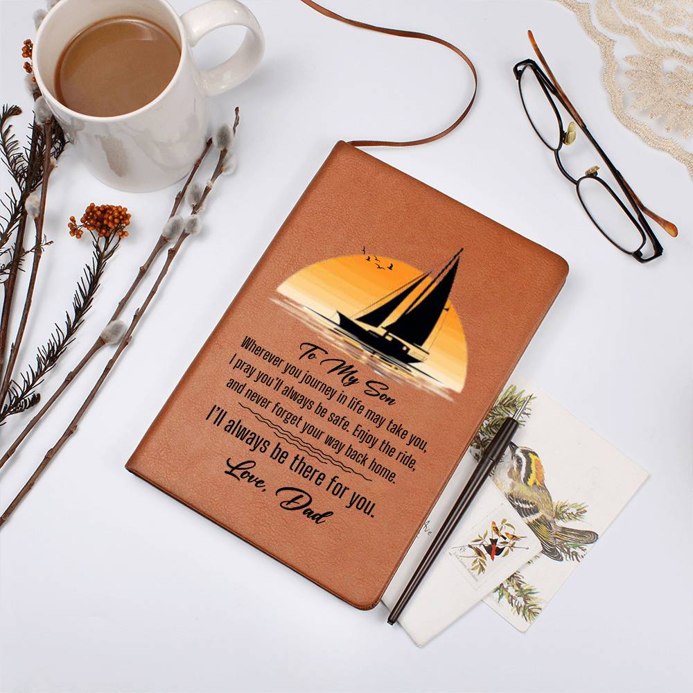 To My Son-Journey in Life- Graphic Leather Journal