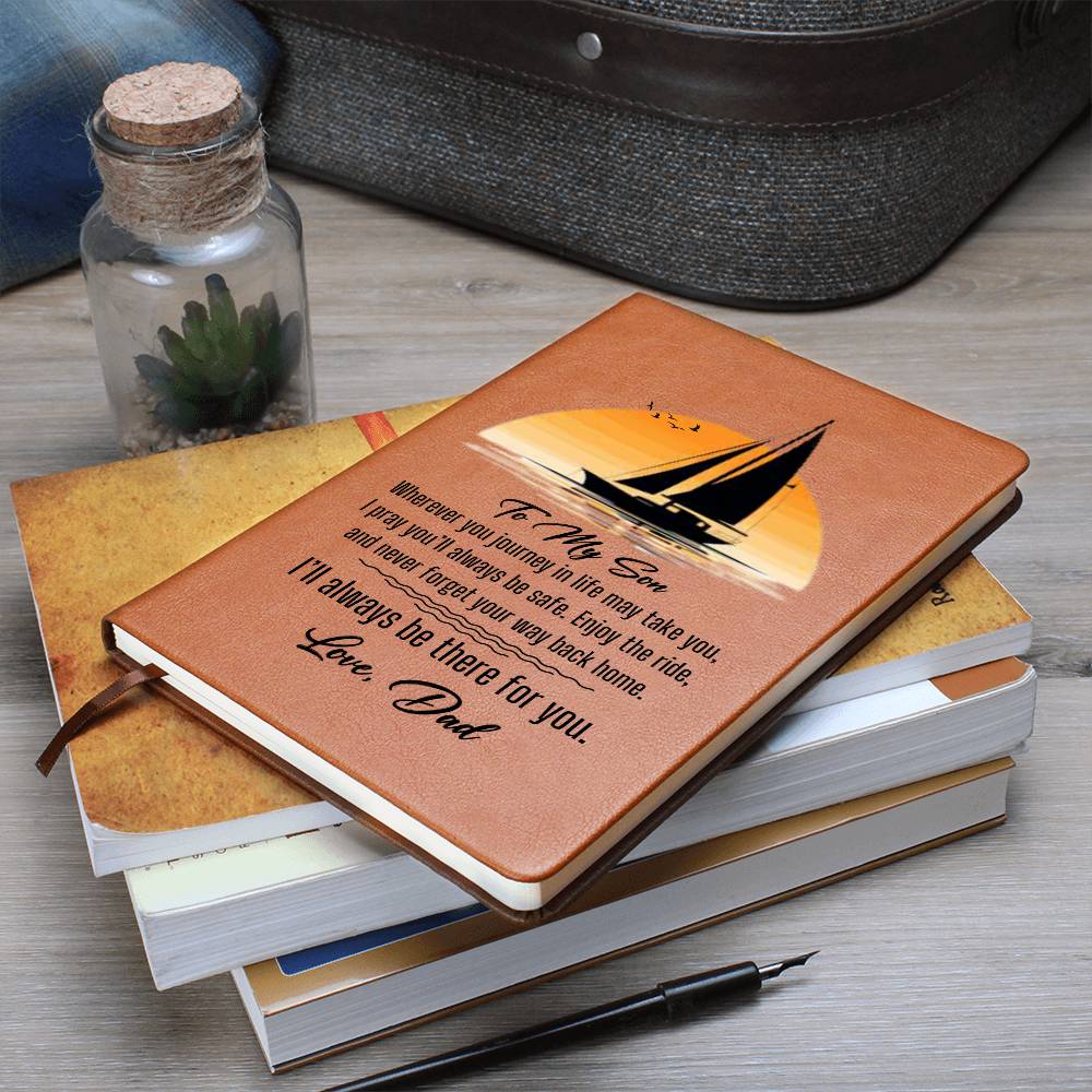 To My Son-Journey in Life- Graphic Leather Journal