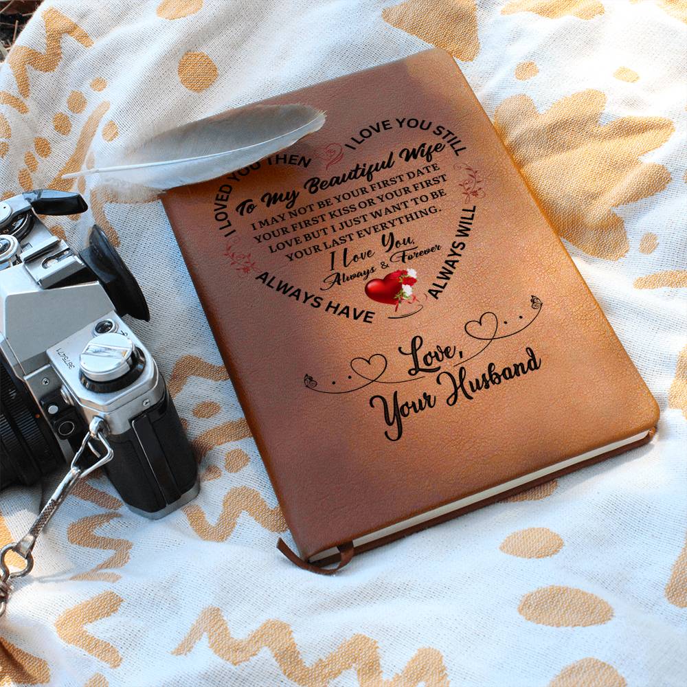 To My Wife -Graphic Leather Journal