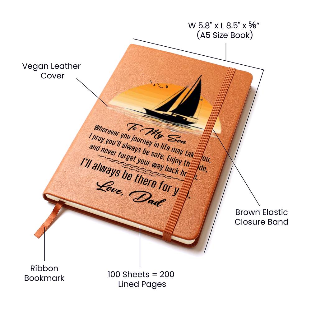 To My Son-Journey in Life- Graphic Leather Journal