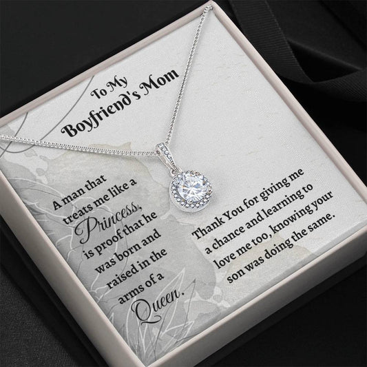 To My Boyfriend's Mom- Princess- Eternal Love Necklace