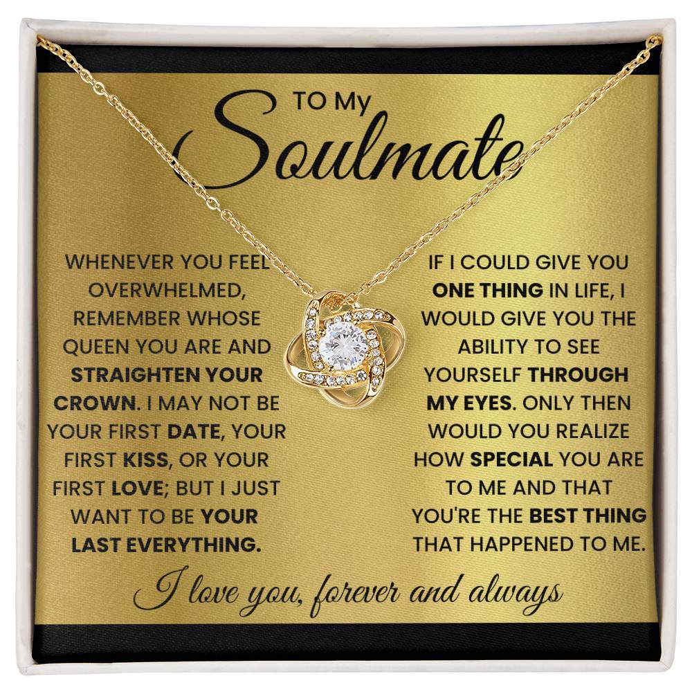 To My Soulmate-Best Thing- Love Knot Necklace