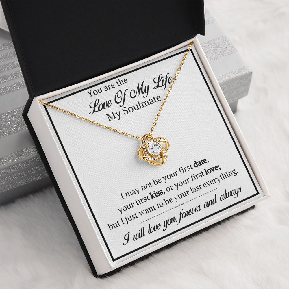 You are The Love of my life-Love Knot Necklace