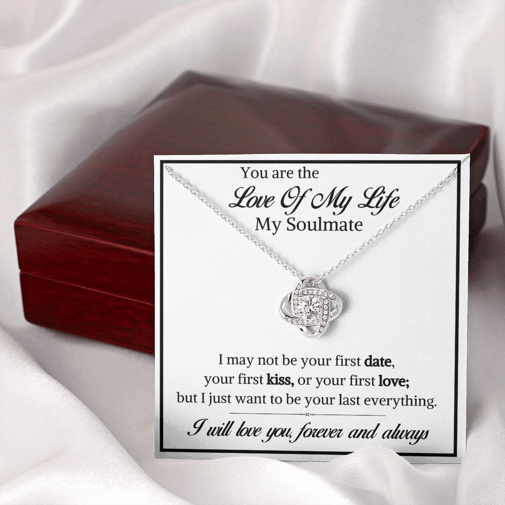 You are The Love of my life-Love Knot Necklace