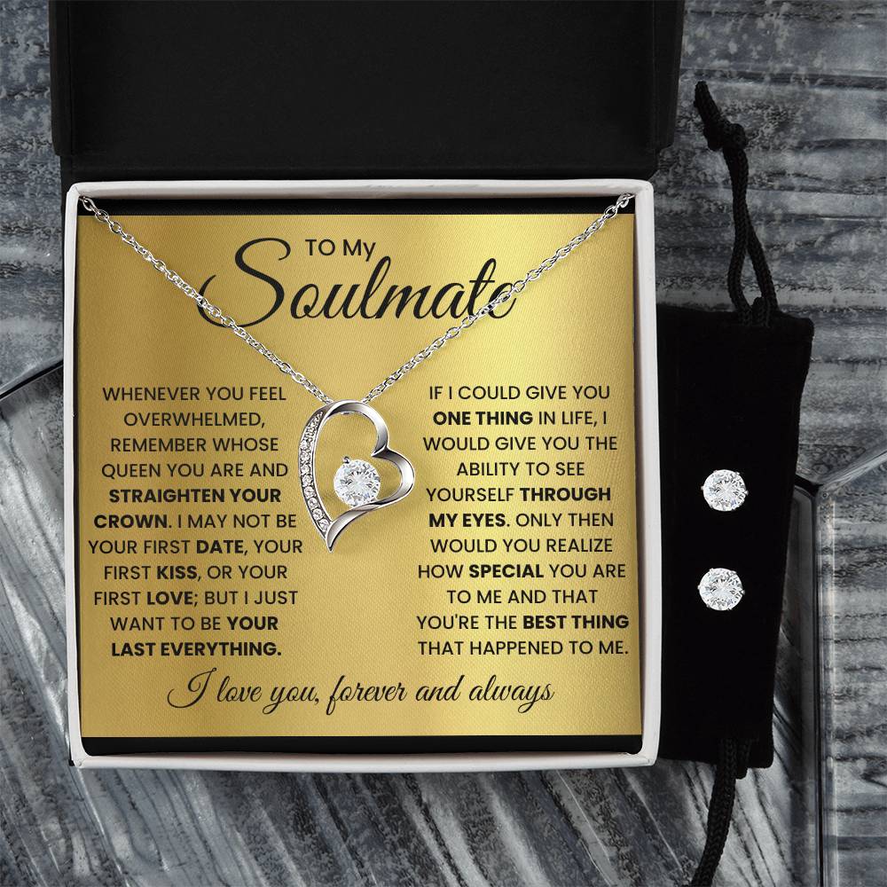 To My Soulmate-Queen- Forever Love Necklace w/Earrings