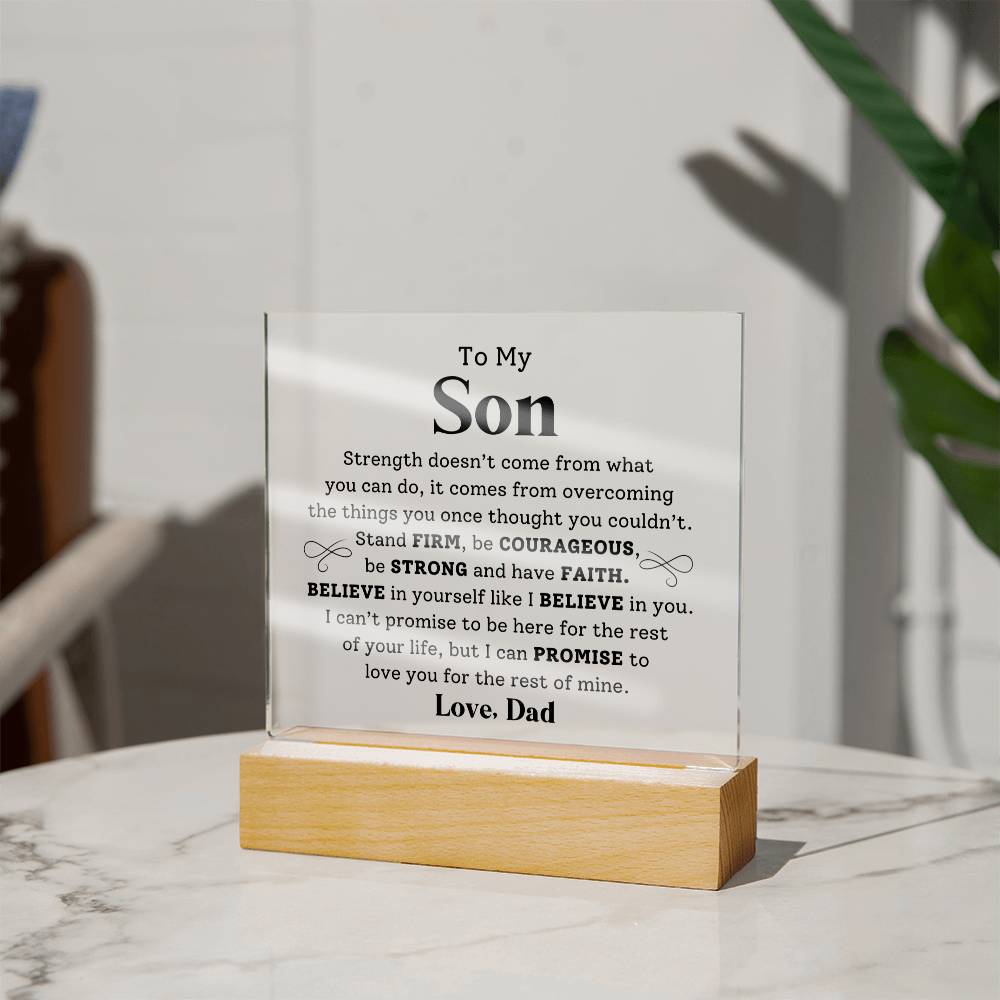 To My Son- Stand Firm- Graphic Square Acrylic Plaque