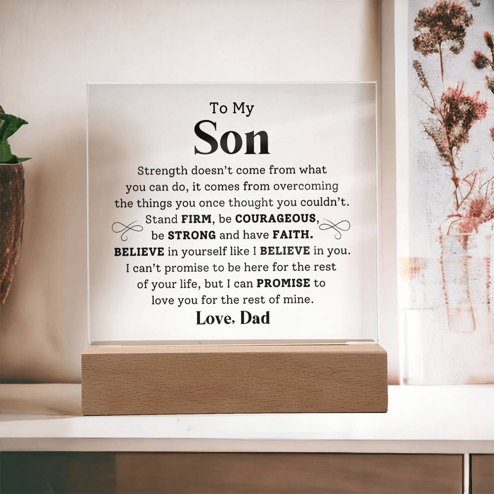 To My Son- Stand Firm- Graphic Square Acrylic Plaque