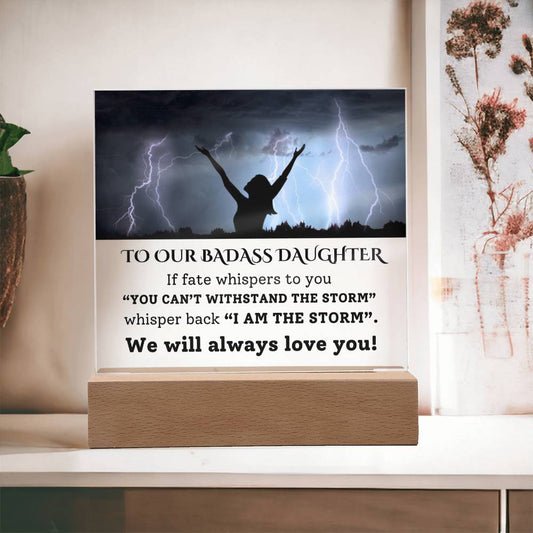 To Our Badass Daughter- Square Acrylic Plaque