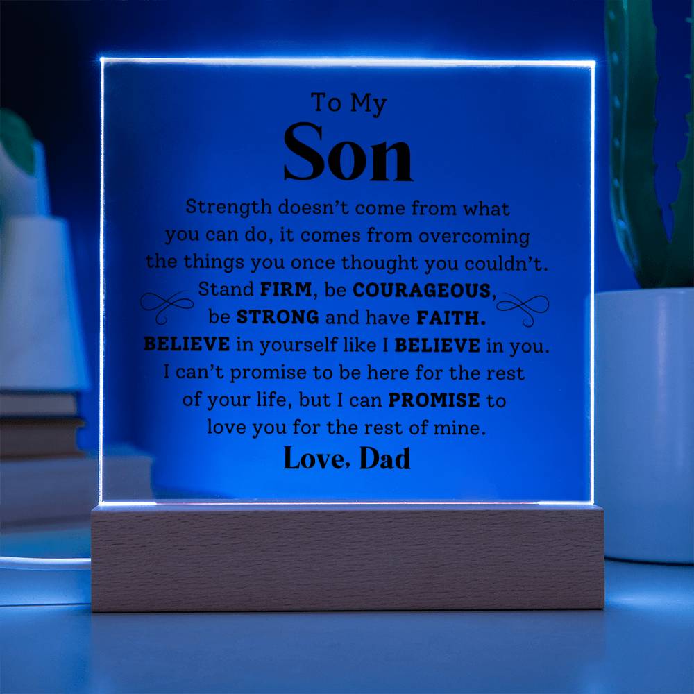 To My Son- Stand Firm- Graphic Square Acrylic Plaque