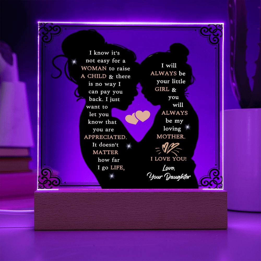 Always be my Loving Mother-Square Acrylic Plaque