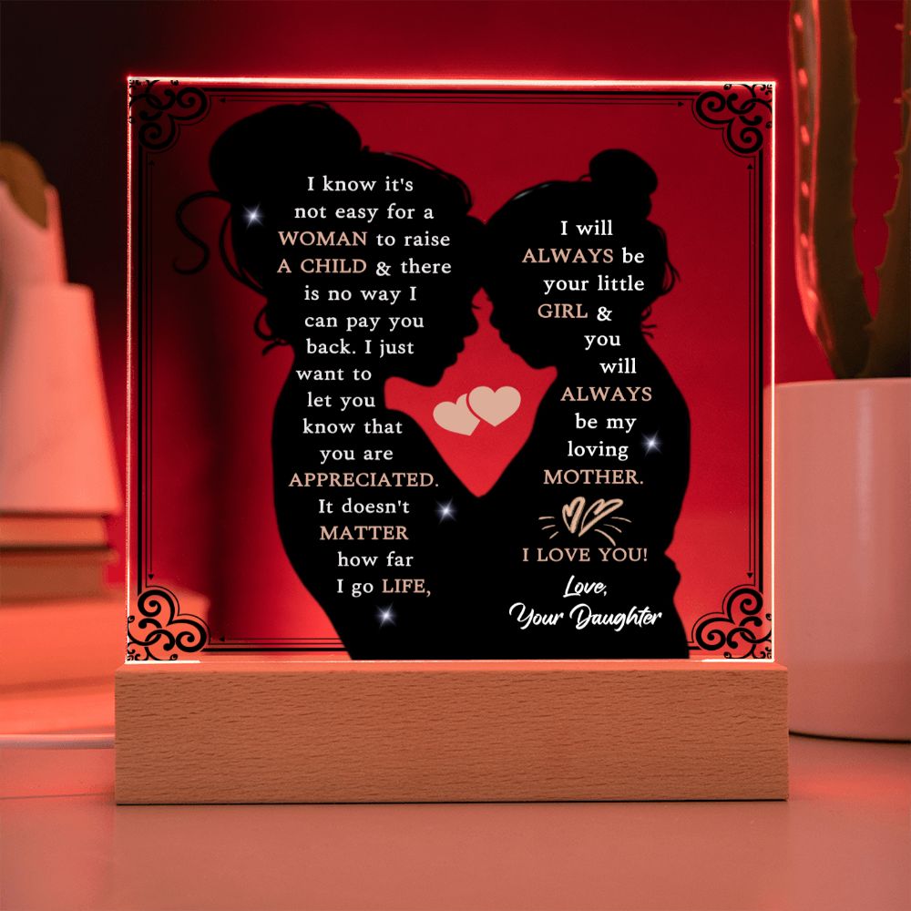 Always be my Loving Mother-Square Acrylic Plaque