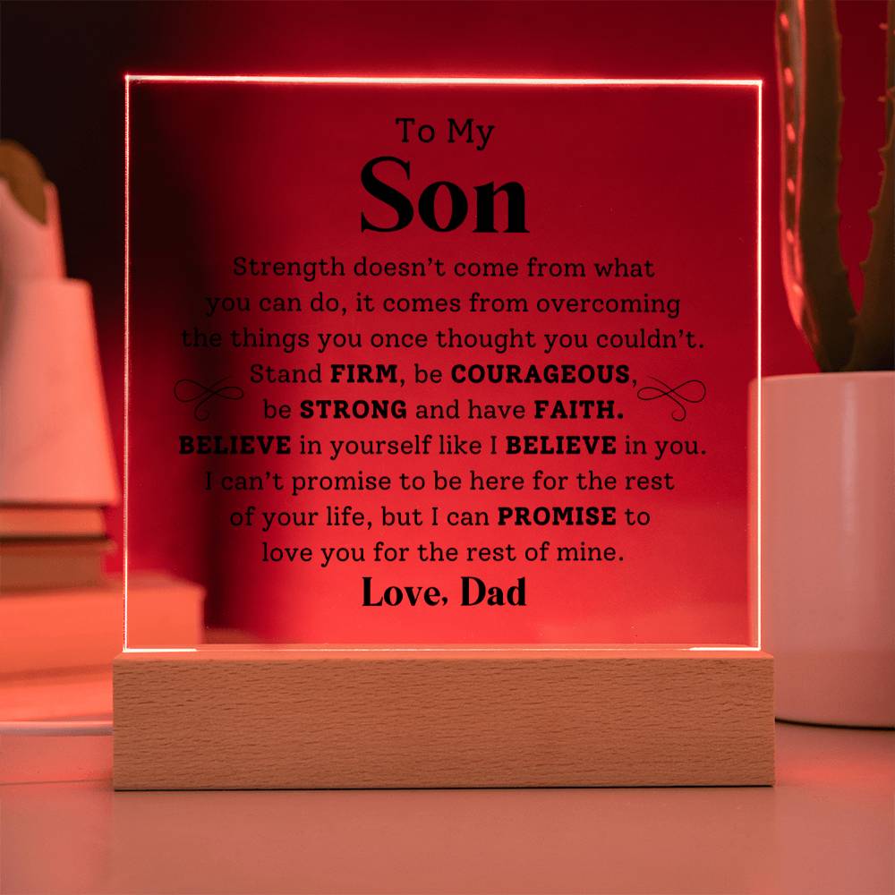 To My Son- Stand Firm- Graphic Square Acrylic Plaque