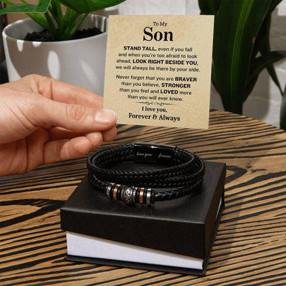 To My Son- Stand Tall-Forever & Always- Mens Leather Bracelet