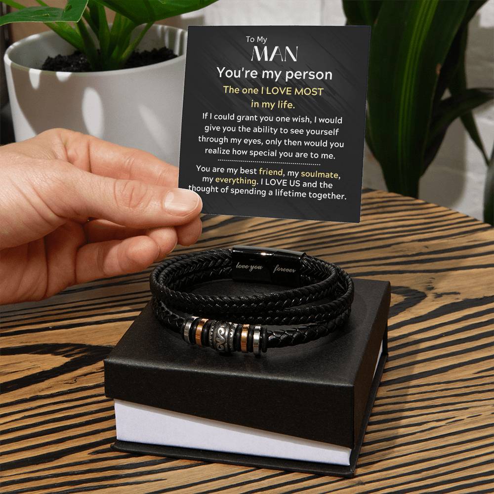 To My Man- You're My Person-Men's Love You Forever Bracelet