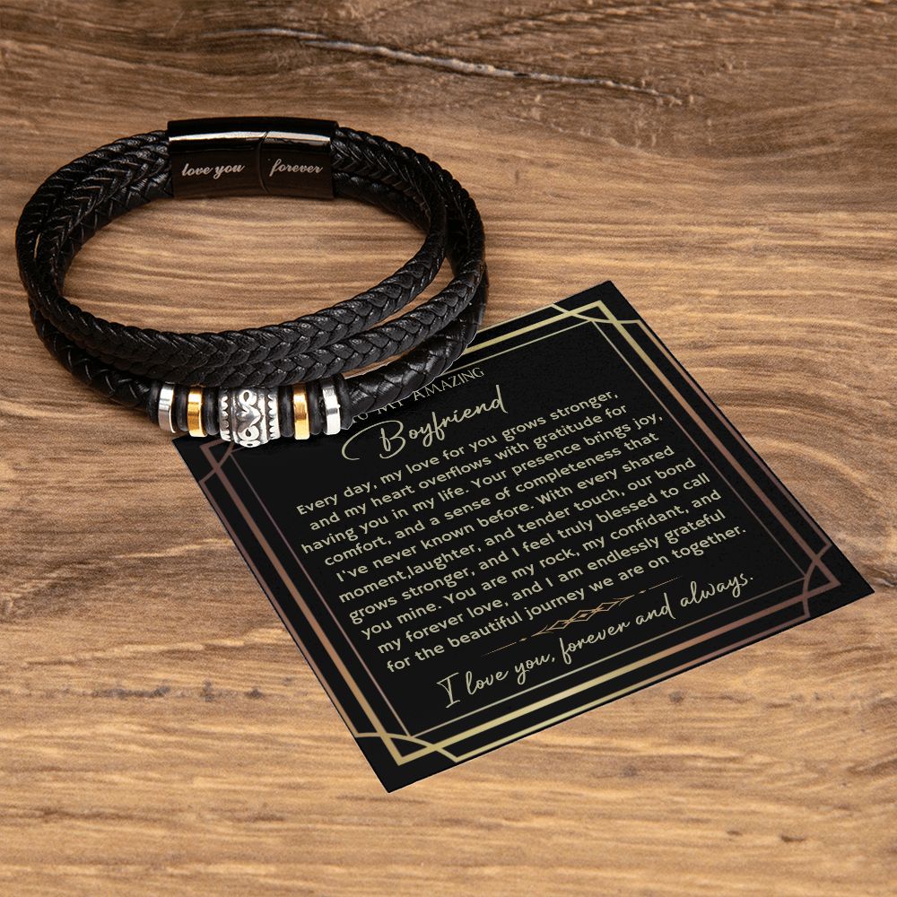 To My Amazing Boyfriend- Beautiful Journey- Love you forever leather bracelet