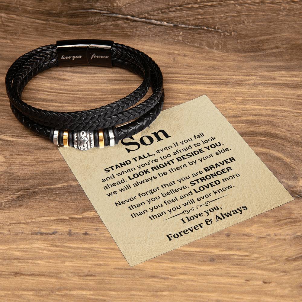 To My Son- Stand Tall-Forever & Always- Mens Leather Bracelet