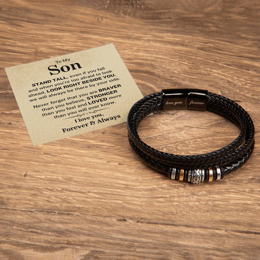 To My Son- Stand Tall-Forever & Always- Mens Leather Bracelet