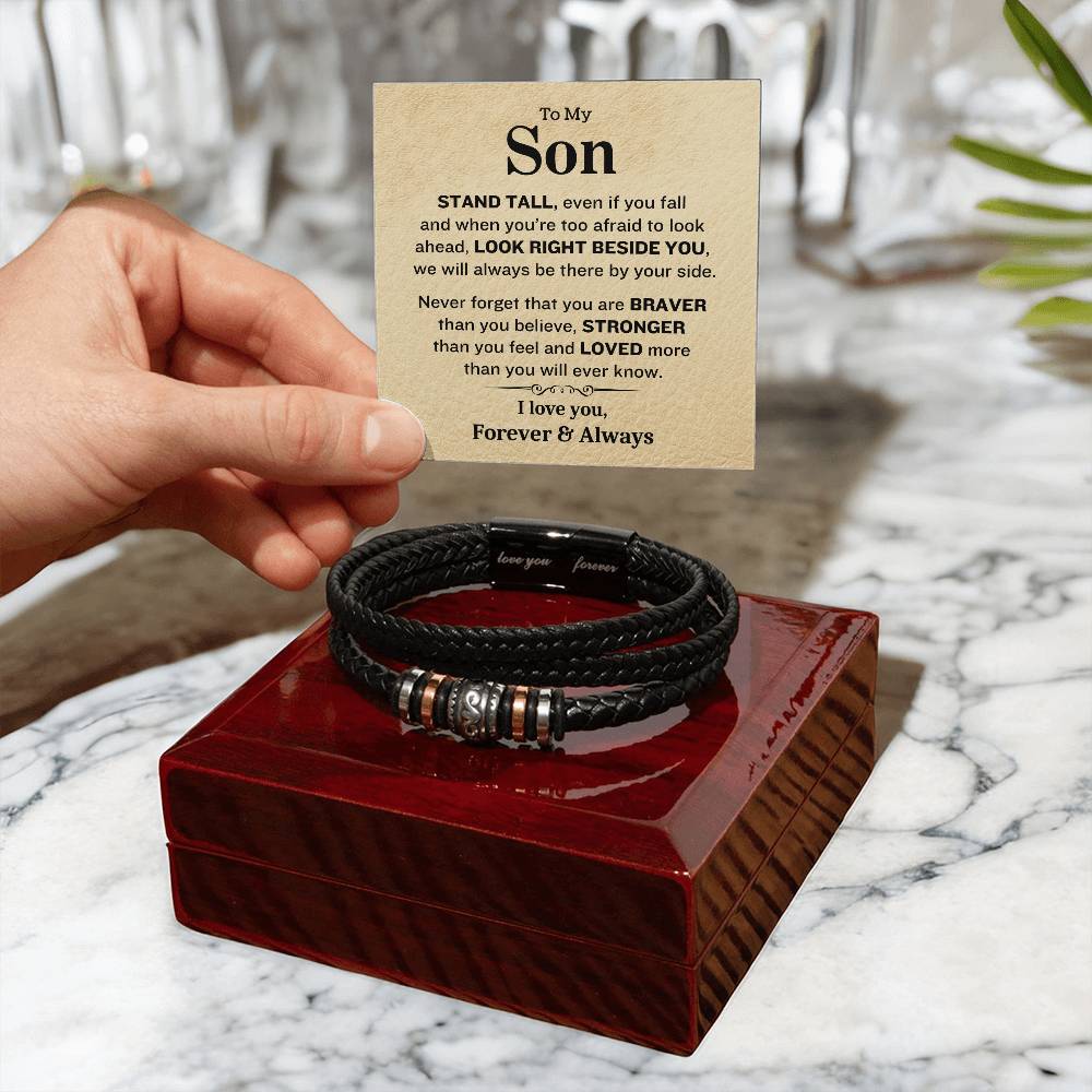 To My Son- Stand Tall-Forever & Always- Mens Leather Bracelet