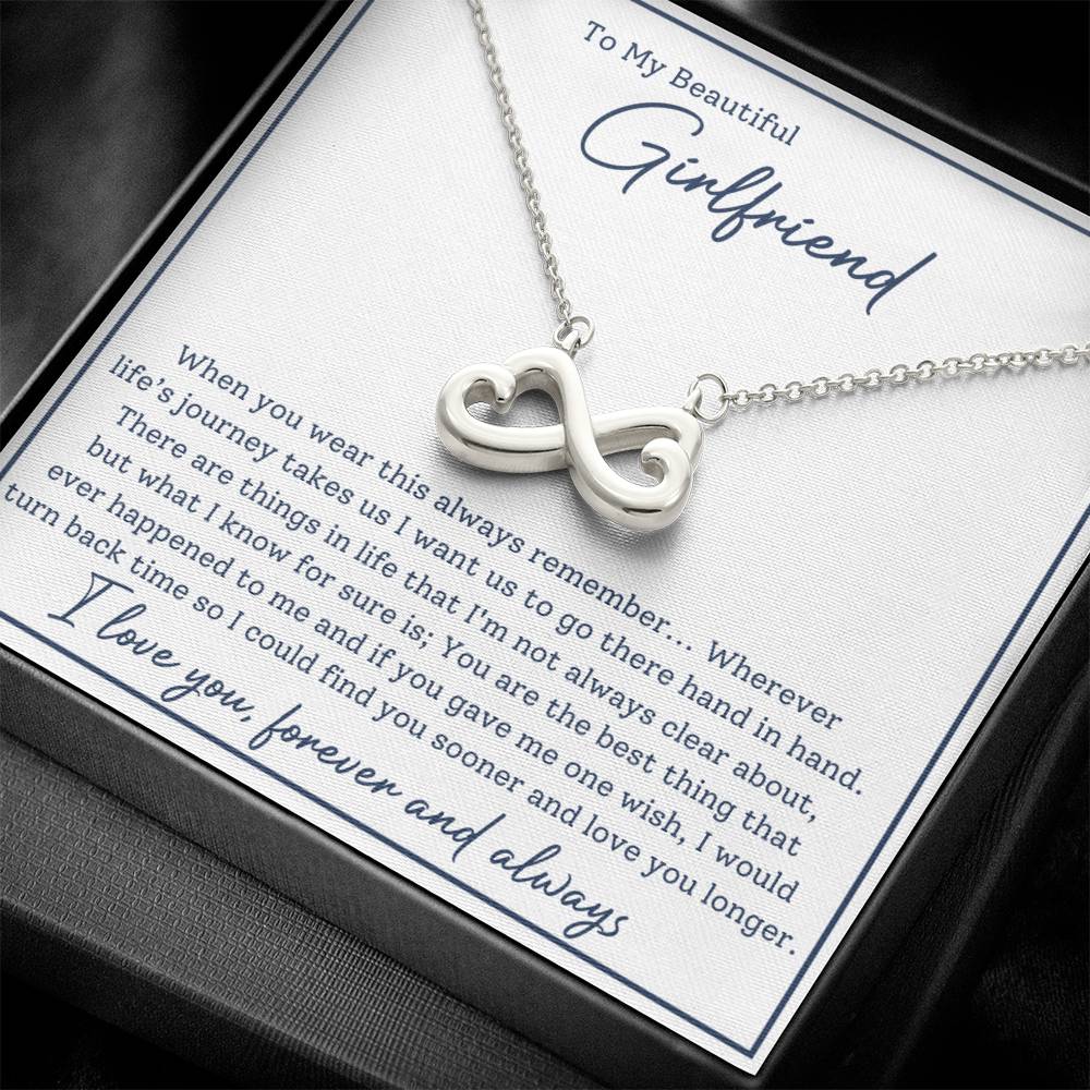 To My Girlfriend- Always Remember- Endless Love Necklace