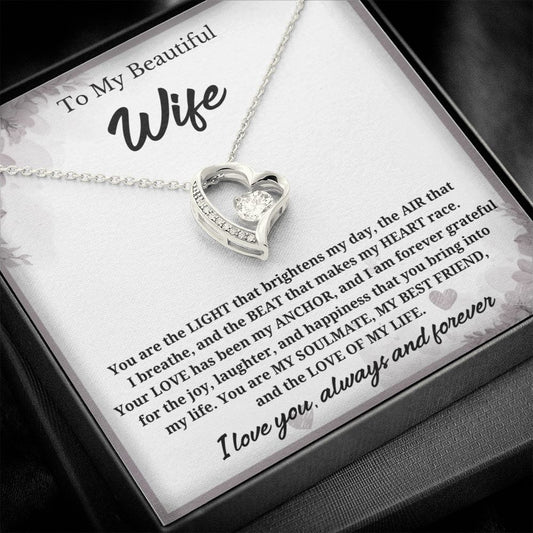 To My Beautiful Wife-You are the light- Forever Love Necklace