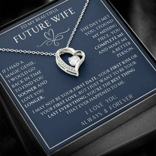 To My Future Wife- If I had a Magic Genie- Forever Love Necklace