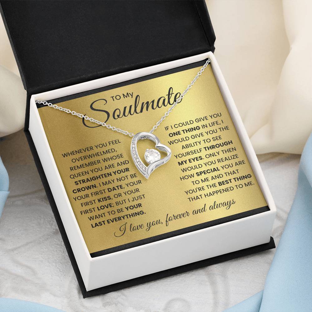 To My Soulmate-Queen- Forever Love Necklace