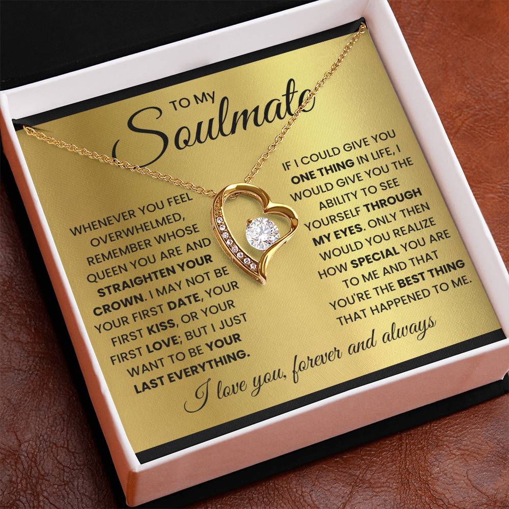 To My Soulmate-Queen- Forever Love Necklace