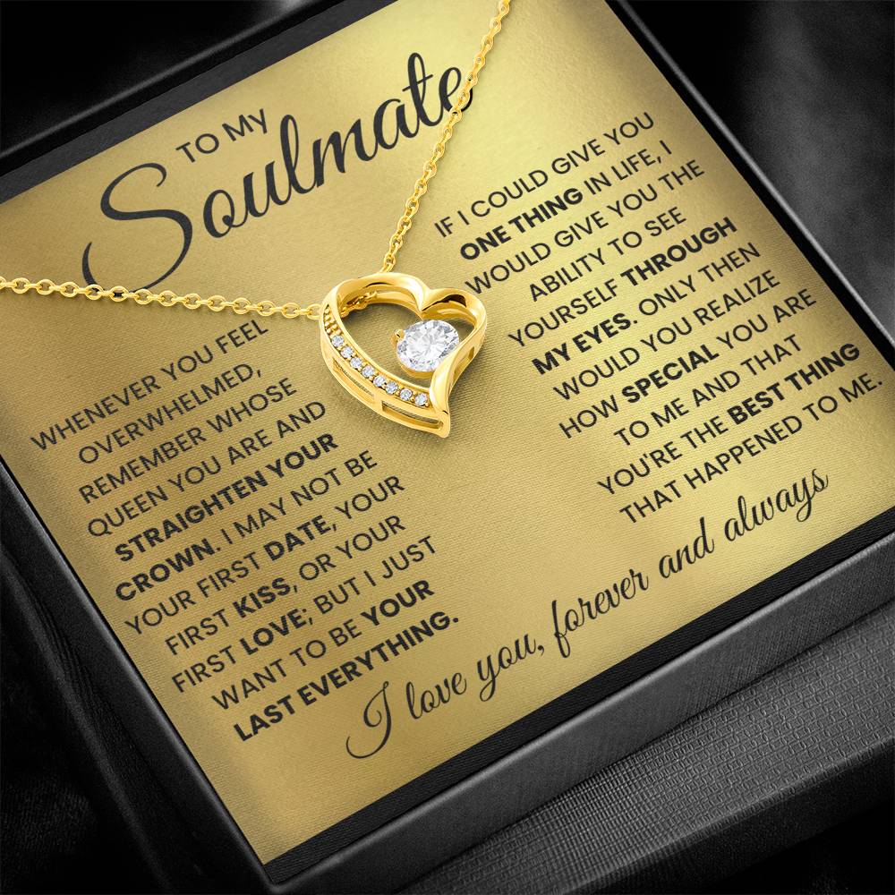 To My Soulmate-Queen- Forever Love Necklace